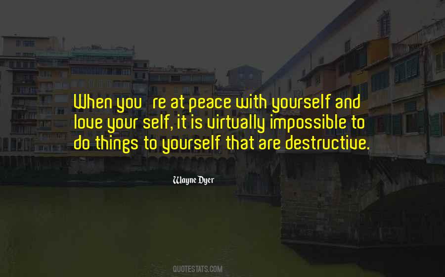 When You Are At Peace With Yourself Quotes #1531426