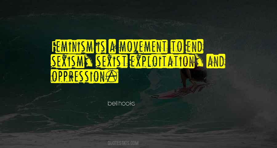 Oppression And Exploitation Quotes #465496