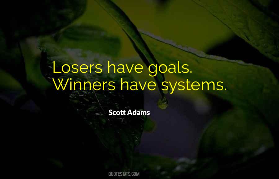 Losers Winners Quotes #1329435