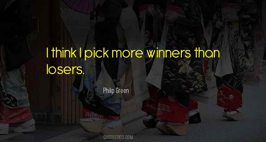 Losers Winners Quotes #1426609