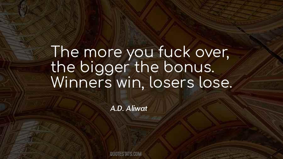 Losers Winners Quotes #1457878