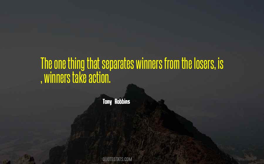 Losers Winners Quotes #1628651