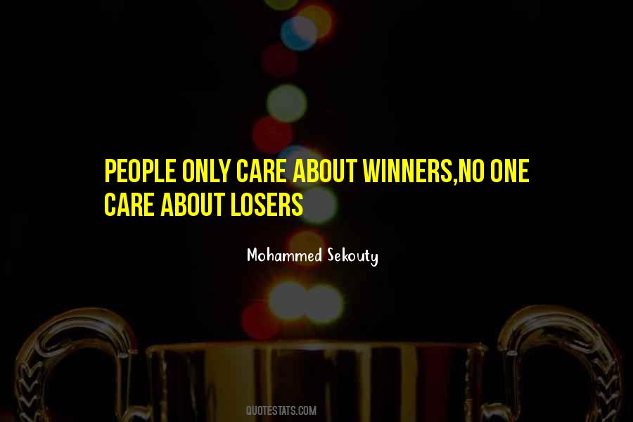 Losers Winners Quotes #1827313