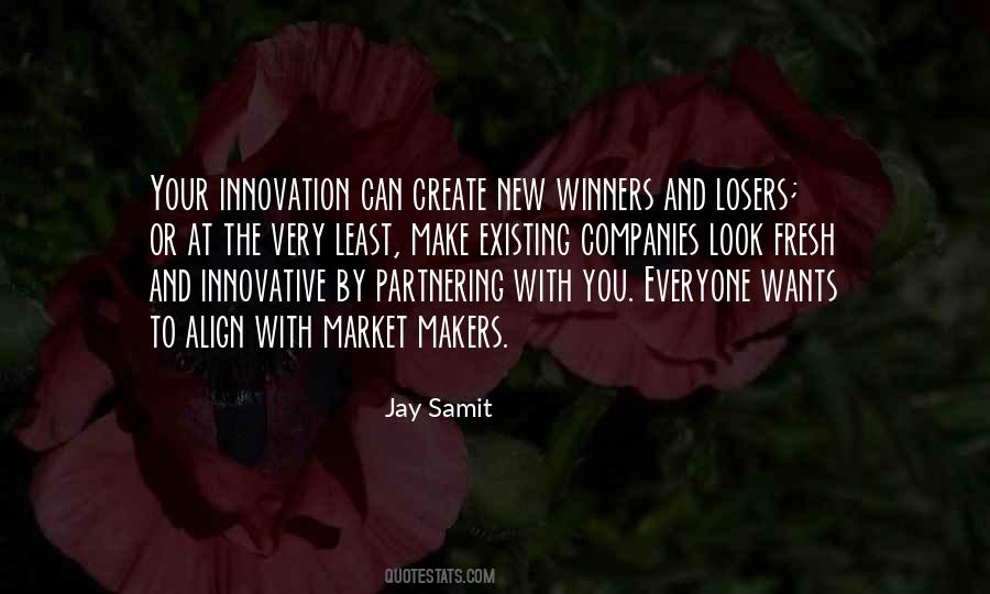 Losers Winners Quotes #612396