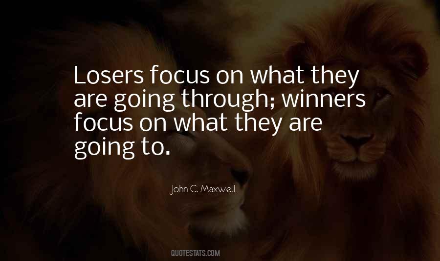 Losers Winners Quotes #909978