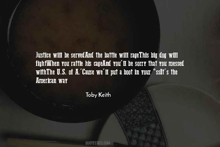 Justice Will Not Be Served Quotes #43266