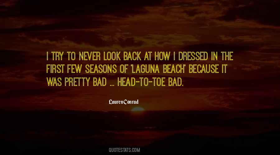 Never Look Quotes #1098782