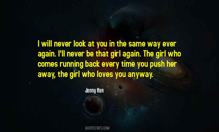 Never Look Quotes #1261398