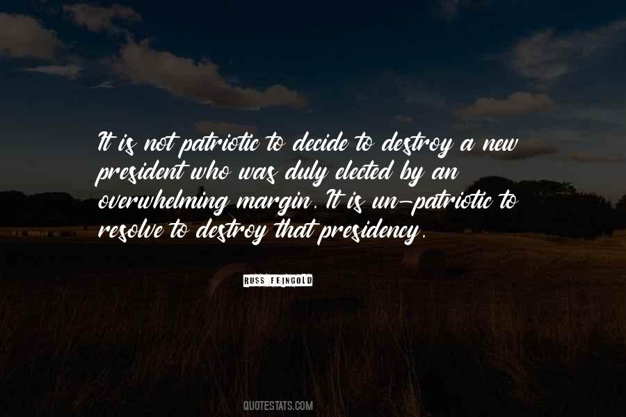 Patriotic President Quotes #1472592
