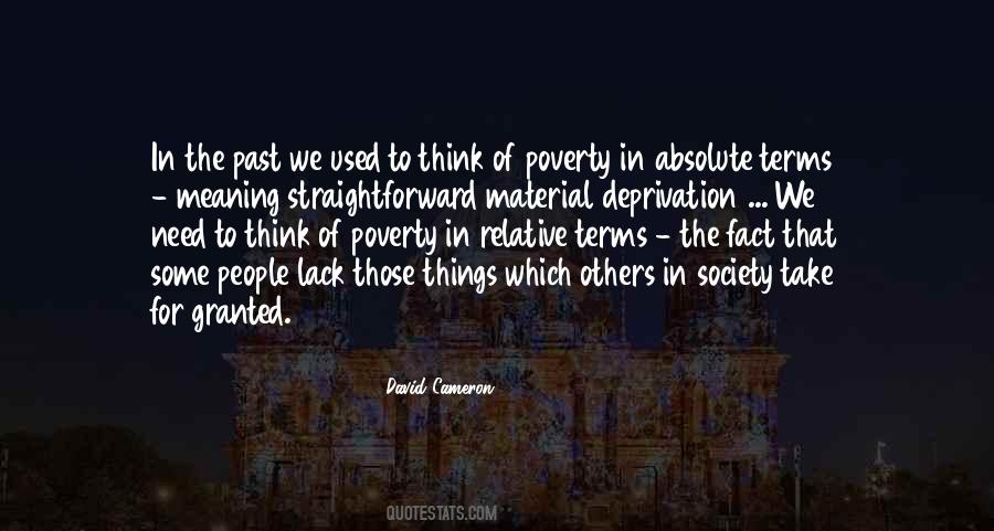 We Take Things For Granted Quotes #1639111