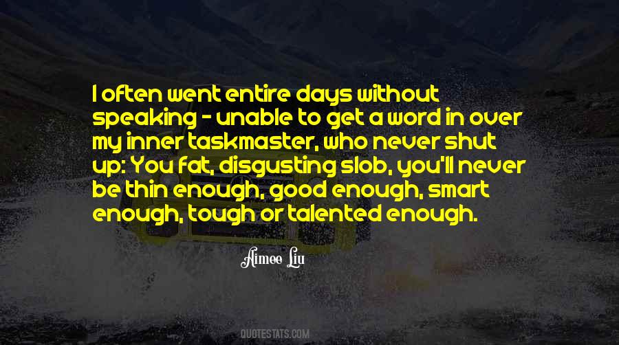 Fat Thin Quotes #1510400