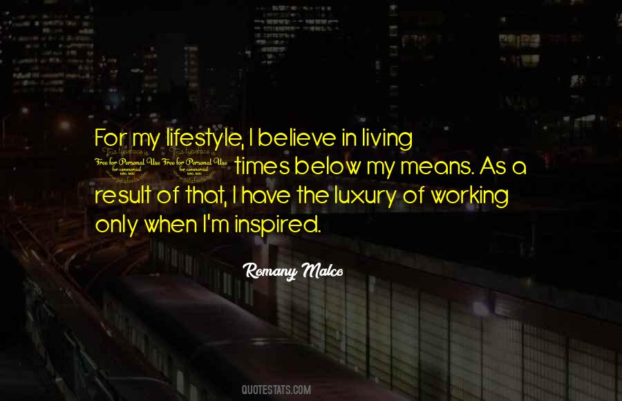 Living Luxury Quotes #1723290