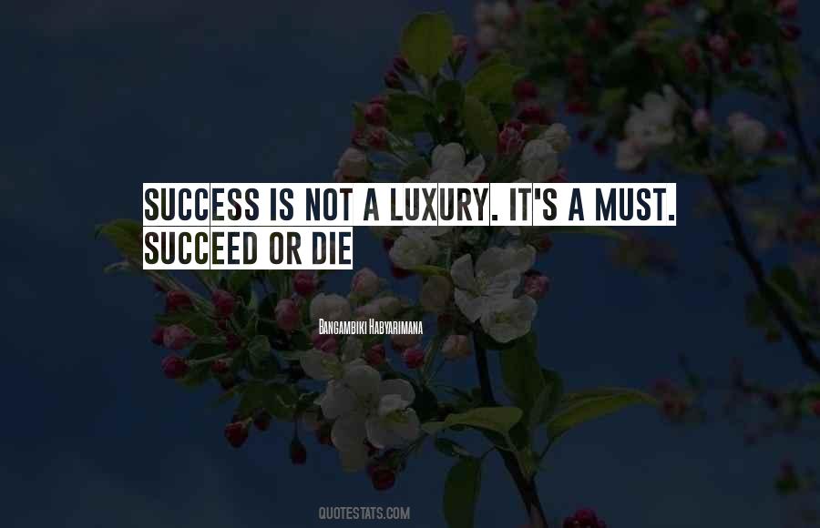Living Luxury Quotes #46467