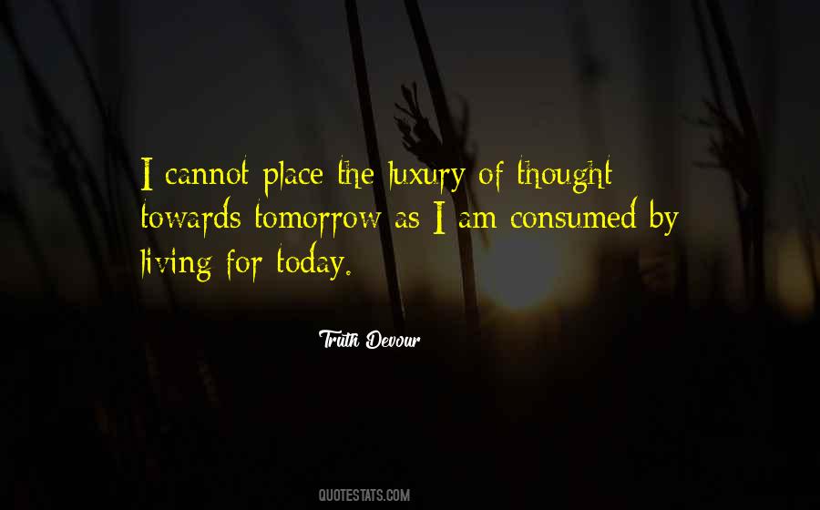 Living Luxury Quotes #671840