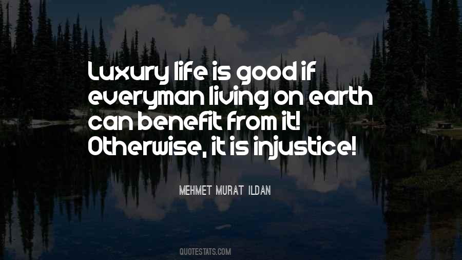 Living Luxury Quotes #74799