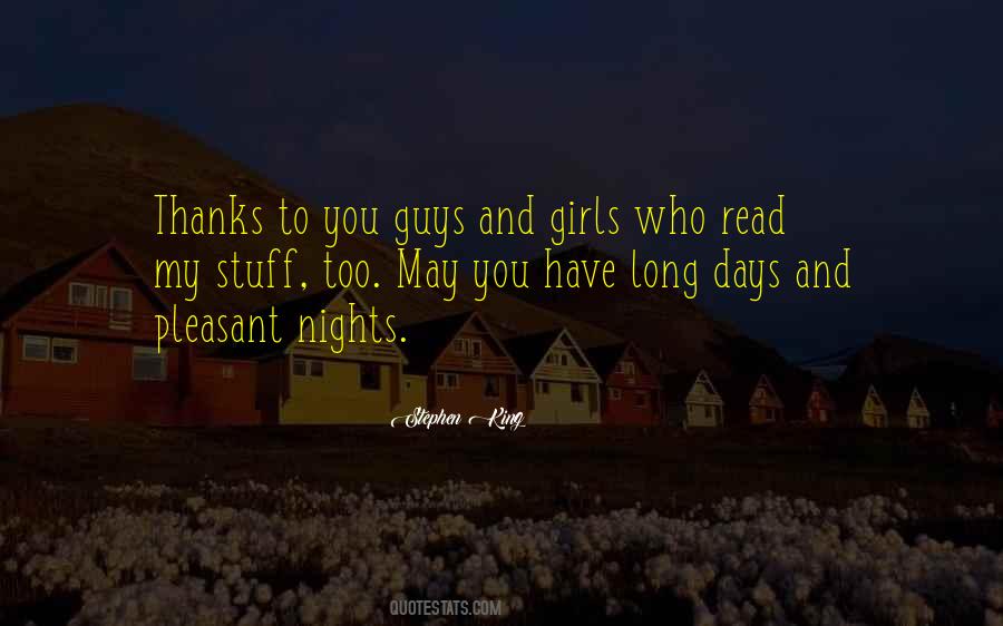 Nights Are Long Quotes #52378
