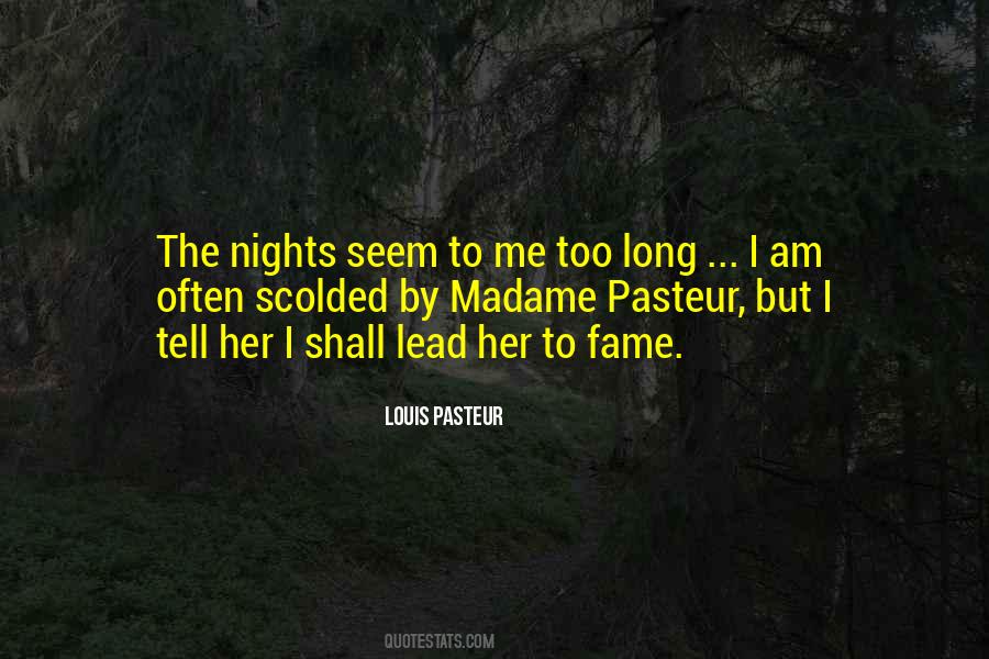 Nights Are Long Quotes #65128