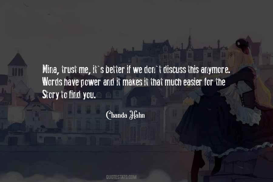 You Have To Trust Me Quotes #413448
