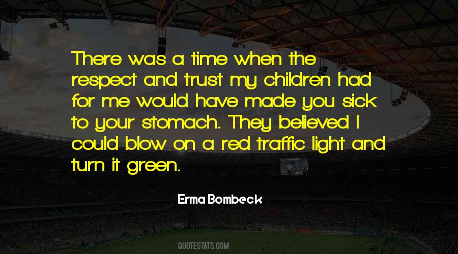 You Have To Trust Me Quotes #815851