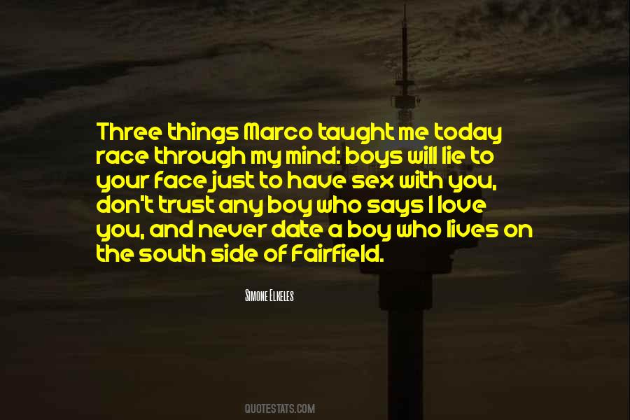 You Have To Trust Me Quotes #934813