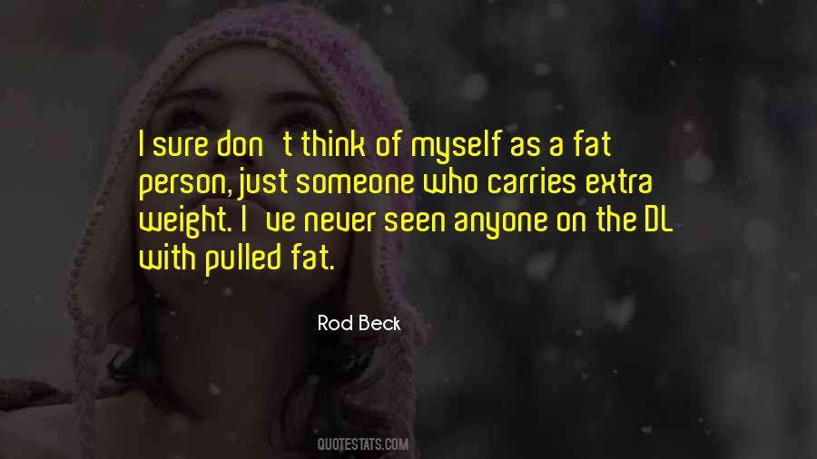 Fat Weight Quotes #1068393