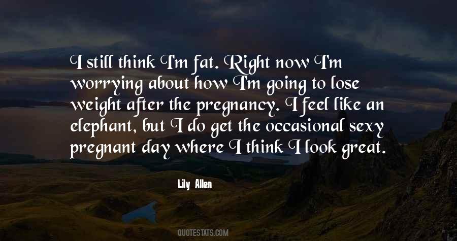 Fat Weight Quotes #1221466