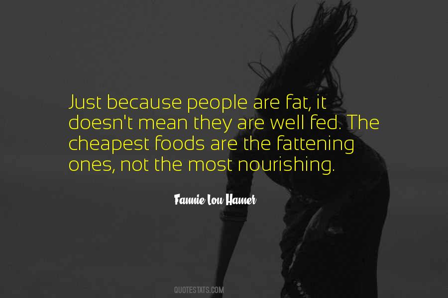 Fat Weight Quotes #1541353