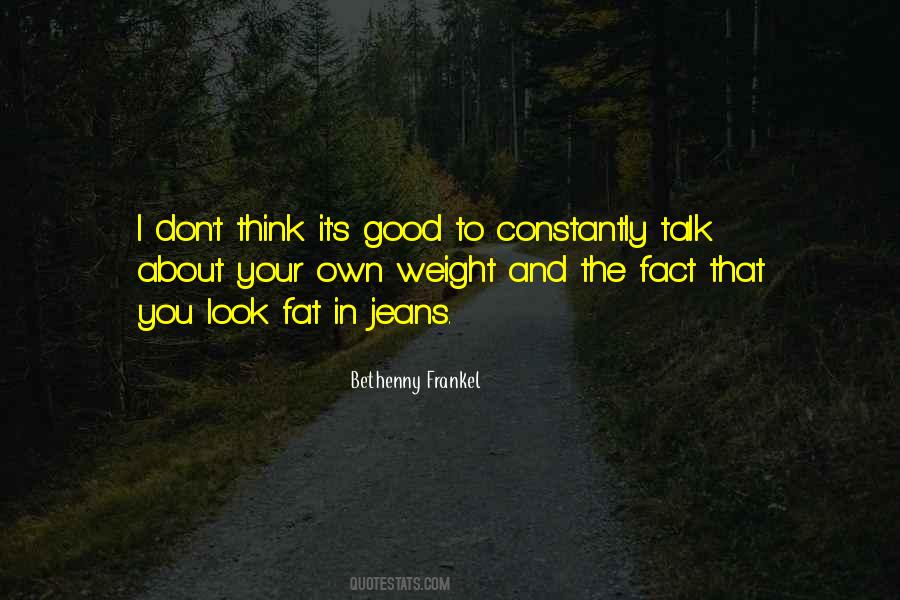 Fat Weight Quotes #1542775
