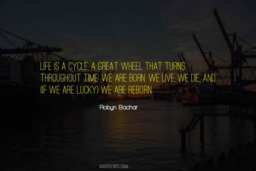 Life Is A Wheel Quotes #311341