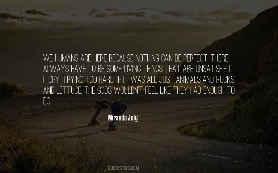 Quotes About The Living Things #63784
