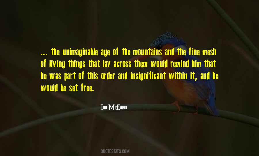 Quotes About The Living Things #660767