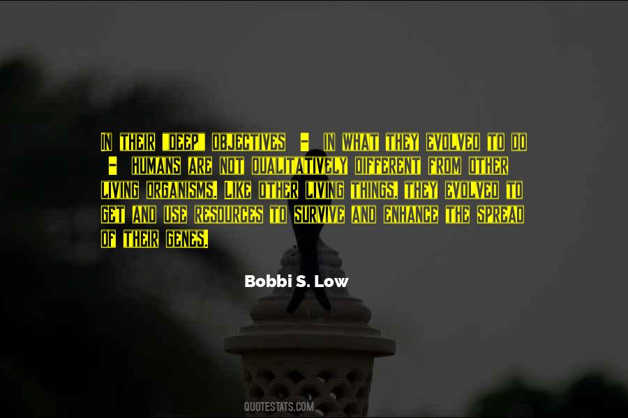 Quotes About The Living Things #88259