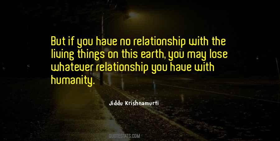 Quotes About The Living Things #898887