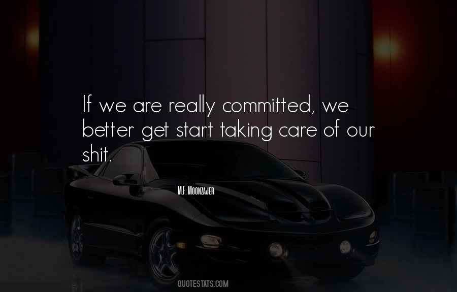 I Want Someone To Care For Me Quotes #10995