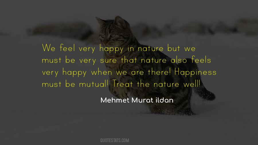 Happiness Nature Quotes #1474826