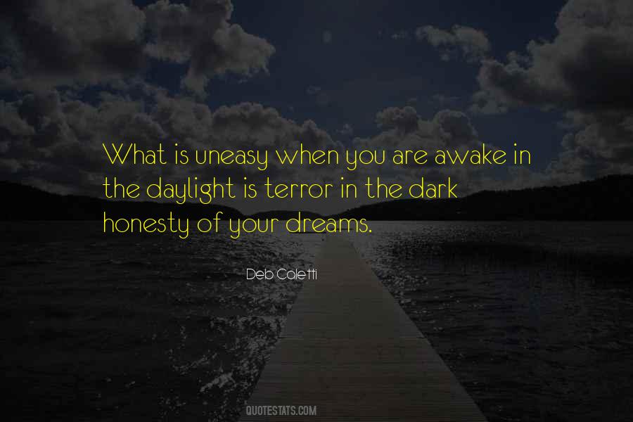 What Are Your Dreams Quotes #1681553