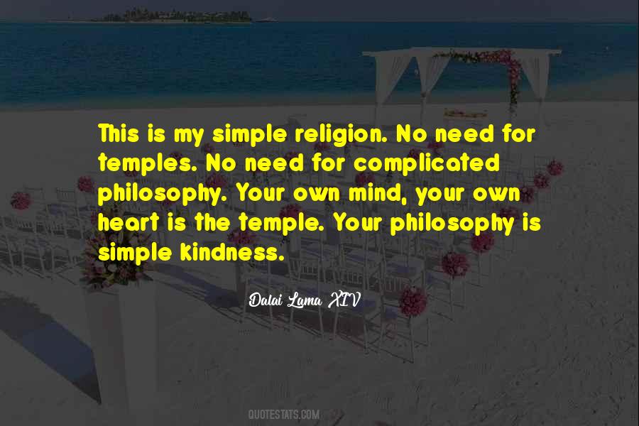 This Is My Simple Religion Quotes #1137389