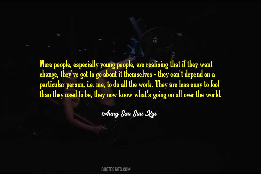 I Want That Person Quotes #1101397