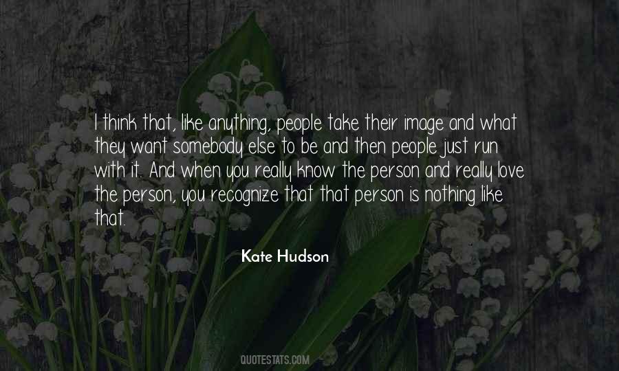 I Want That Person Quotes #1291138
