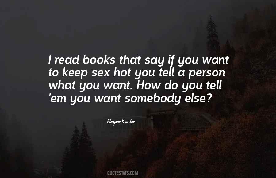 I Want That Person Quotes #15630