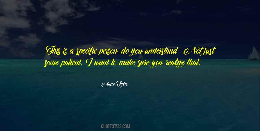 I Want That Person Quotes #425739