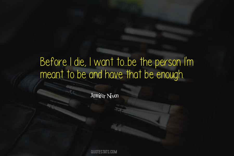 I Want That Person Quotes #950483