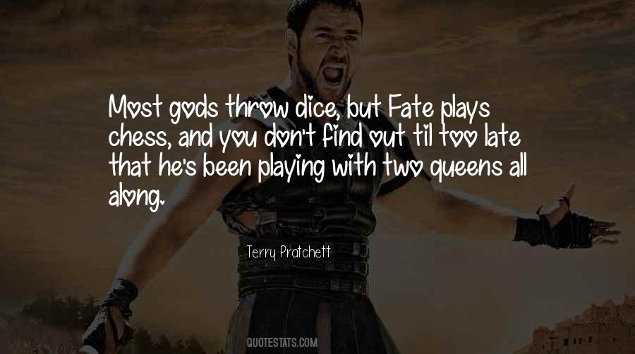 Fate Plays Quotes #1633537