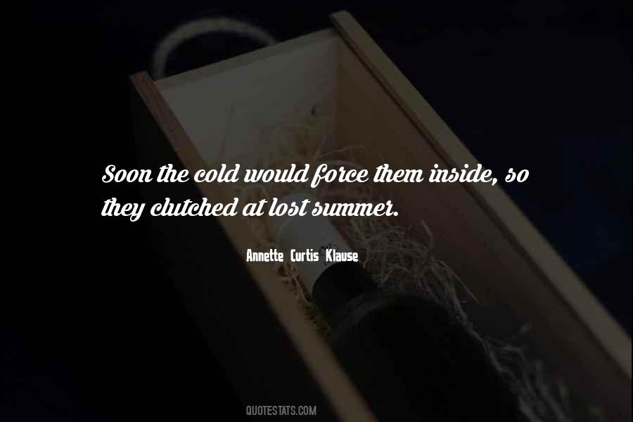 Cold Summer Quotes #1182024