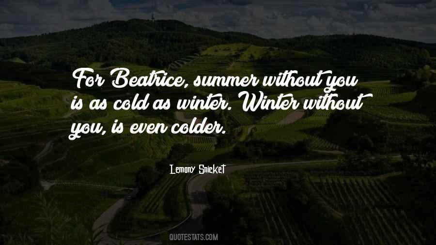 Cold Summer Quotes #1491560