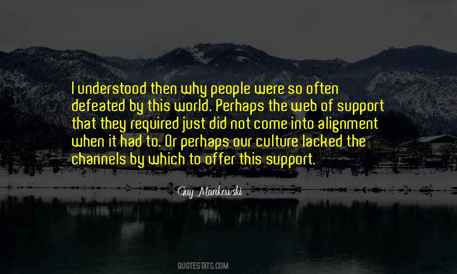 Survival Of Life Quotes #13701