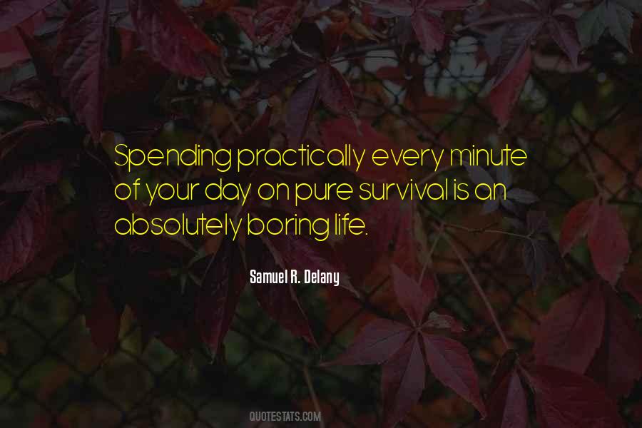 Survival Of Life Quotes #684925