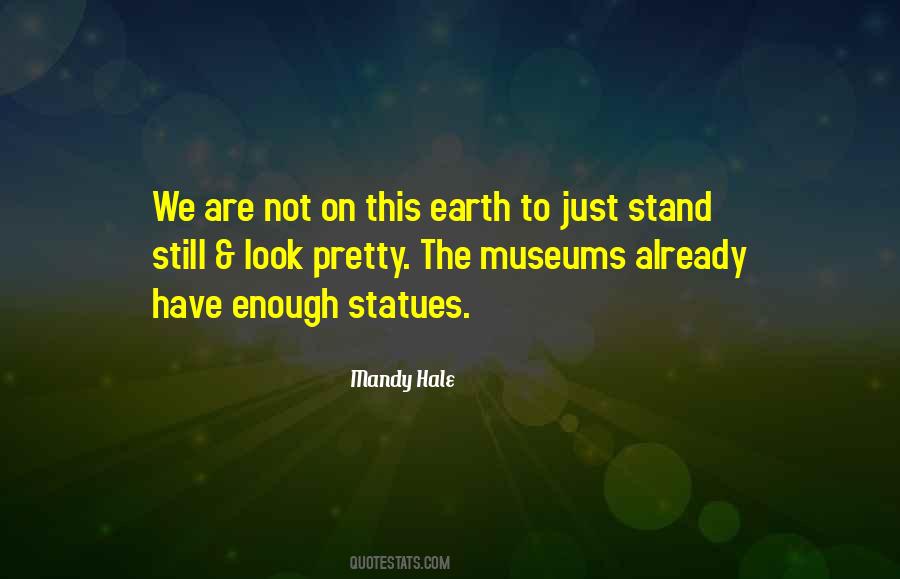 Positive Earth Quotes #1781071