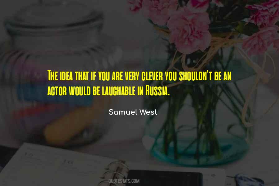 In Russia Quotes #1332672