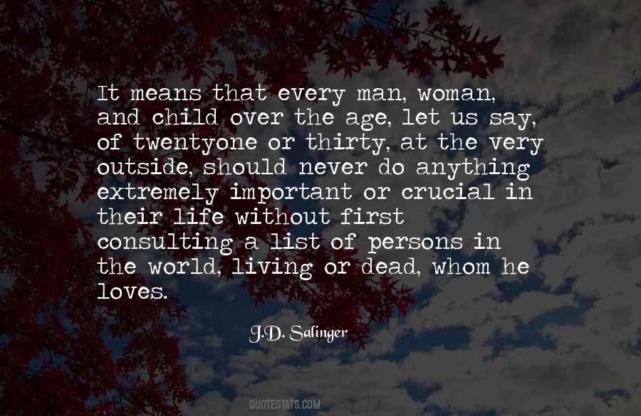 A Man Loves A Woman Quotes #1029444